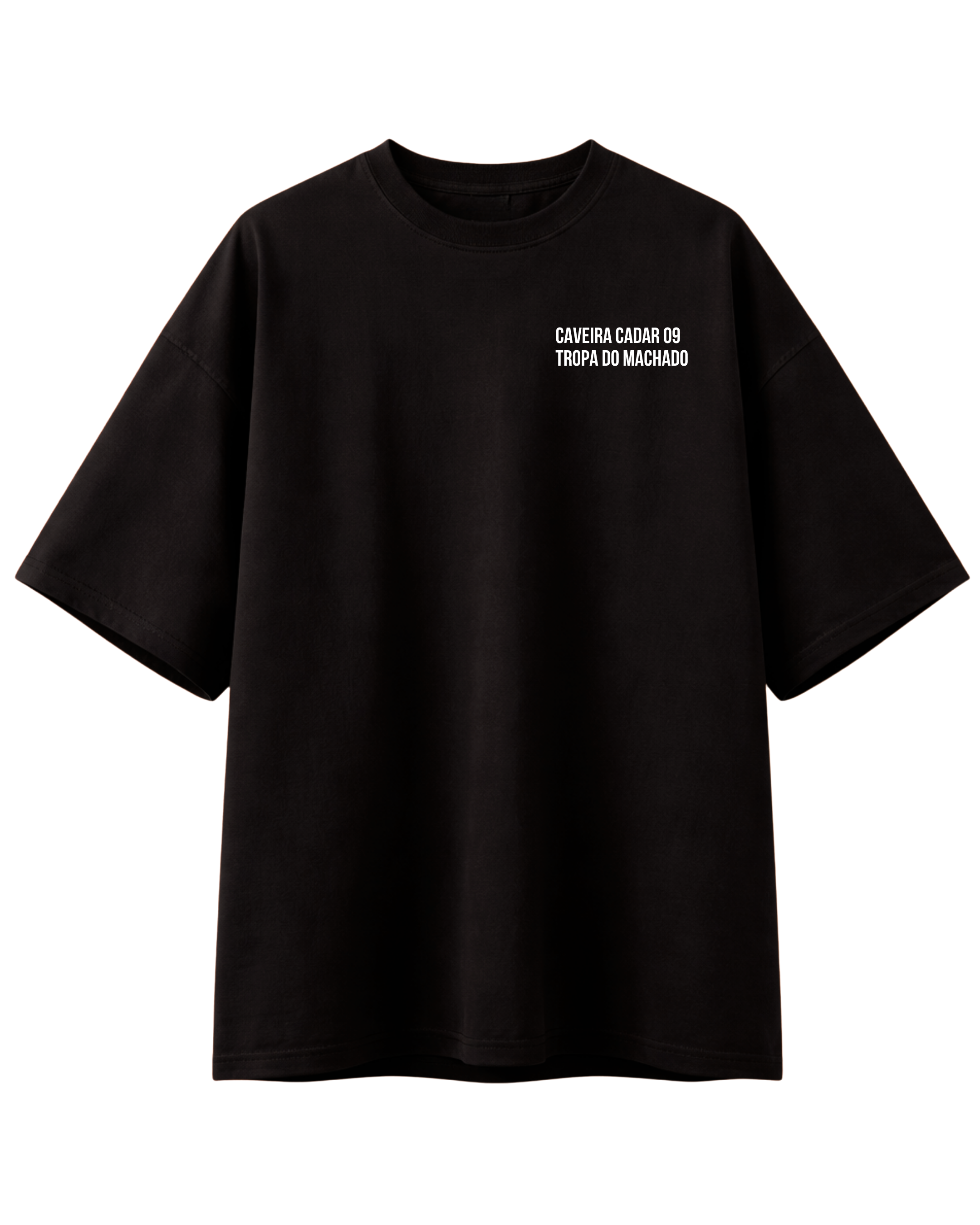 06 - Tropa do Machado - Camiseta Over