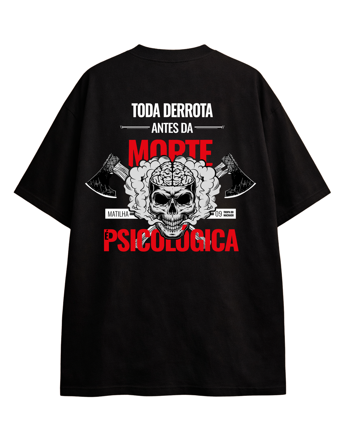 06 - Tropa do Machado - Camiseta Over