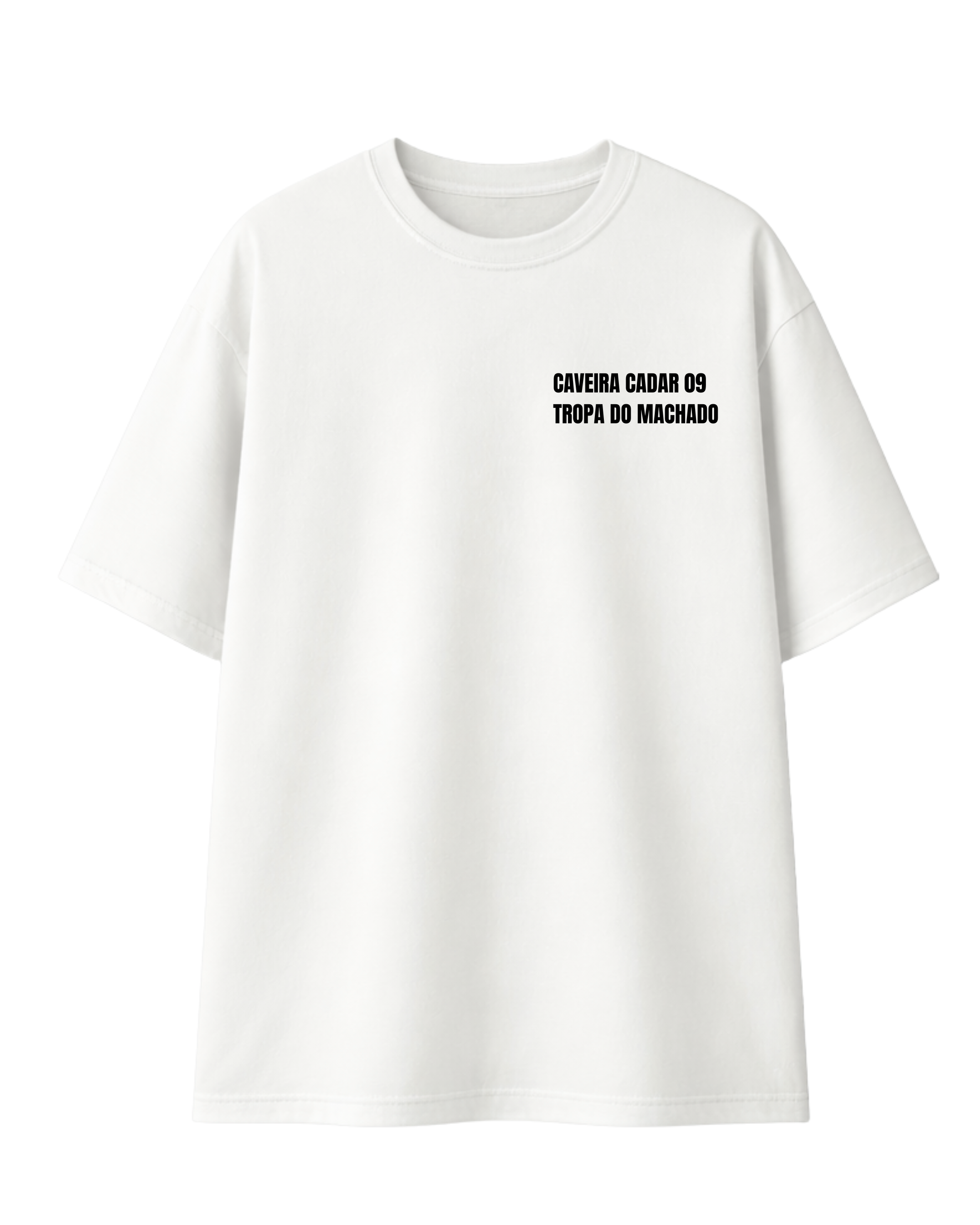 06 - Tropa do Machado - Camiseta Over
